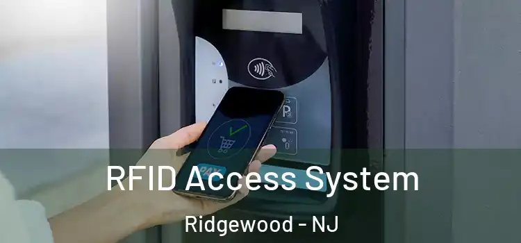  RFID Access System Ridgewood - NJ